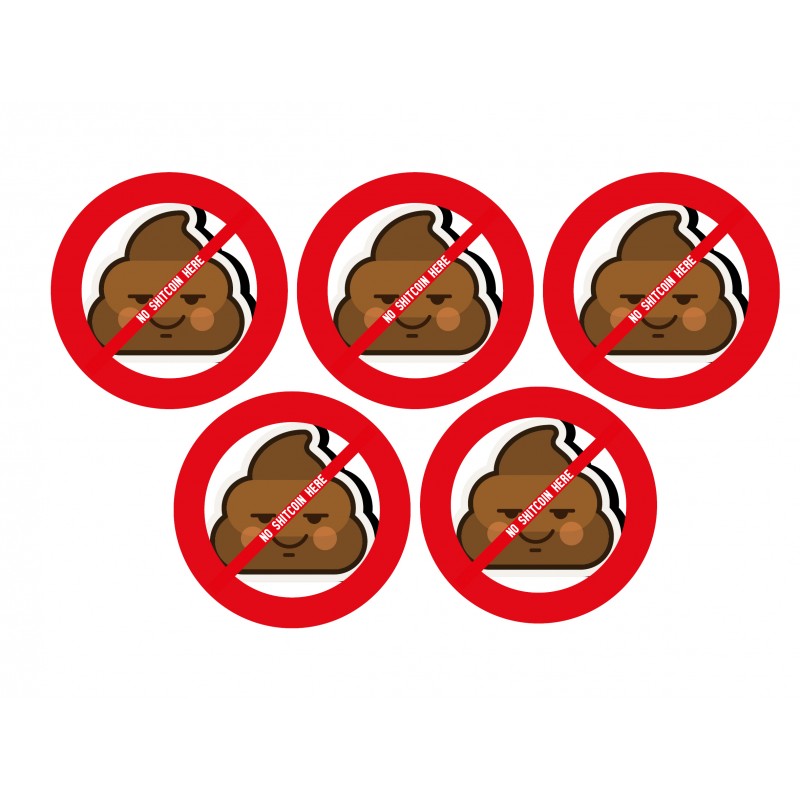 5 stickers "No shitcoin here"